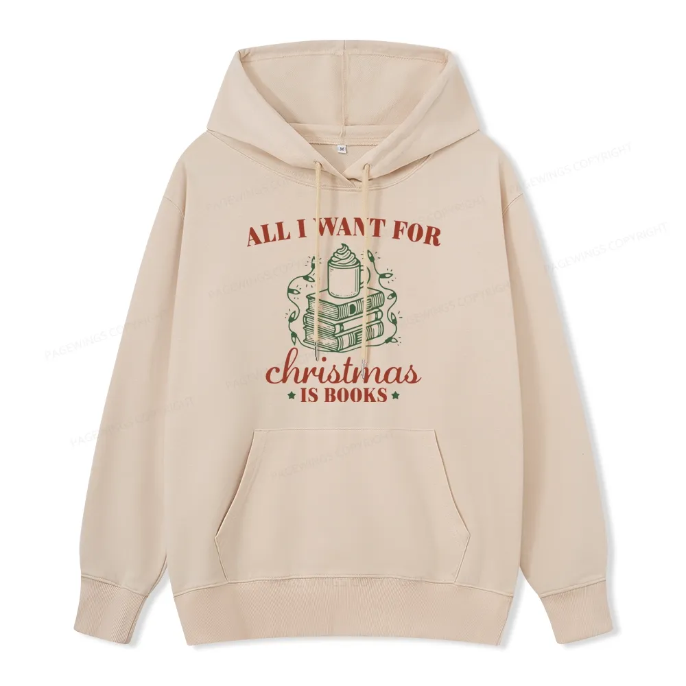 Pagewings All I Want For Christmas Is Books Unisex Classic Hoodie
