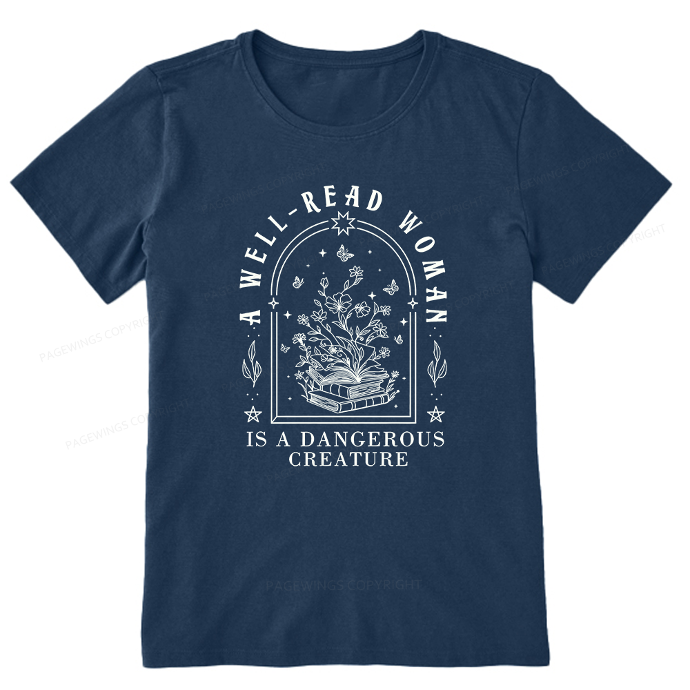 Pagewings A Well Read Woman Is A Dangerous Creature Unisex Classic T-shirt