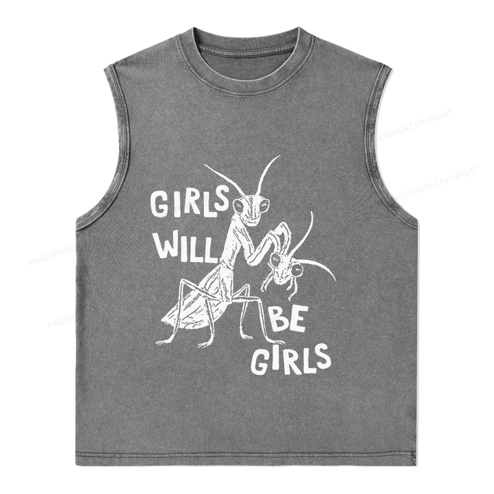Pagewings Girls Will Be Girls Unisex Washed Tank Top