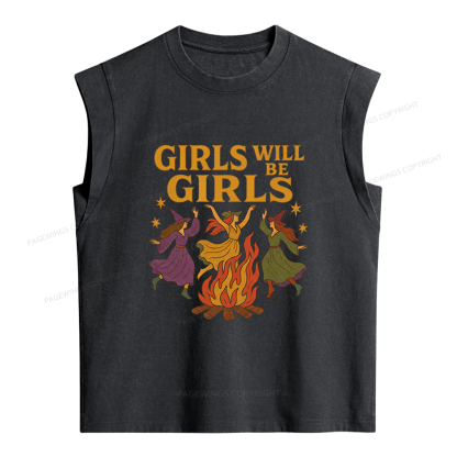 Pagewings Girls Will Be Girls Women's Washed Tank Top