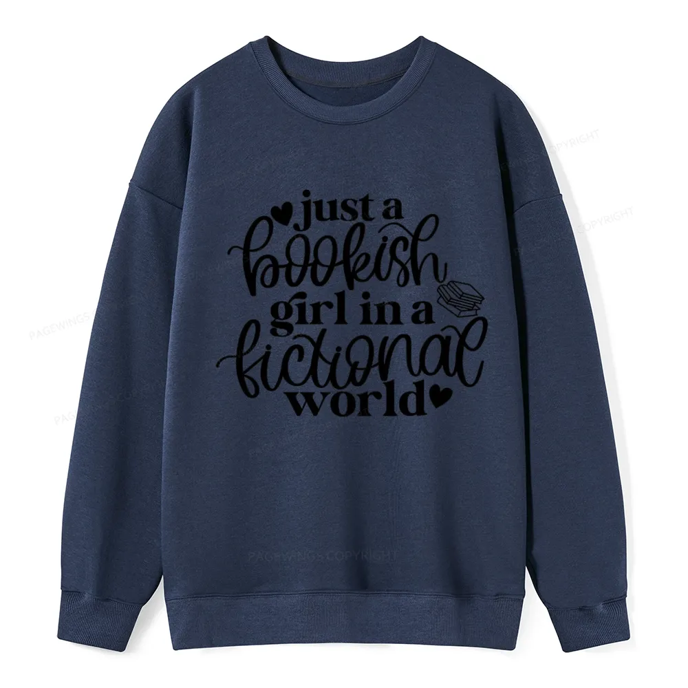 Pagewings Just A Bookish Girl In A Fictional World Unisex Classic Sweatshirt