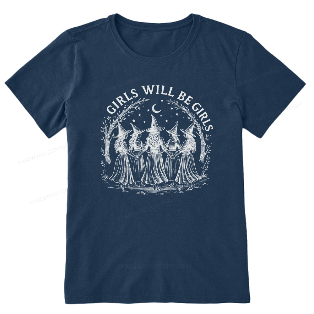 Pagewings Girls Will Be Girls Unisex Classic T-shirt