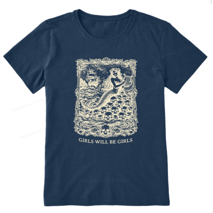 Pagewings Girls Will Be Girls Unisex Classic T-shirt