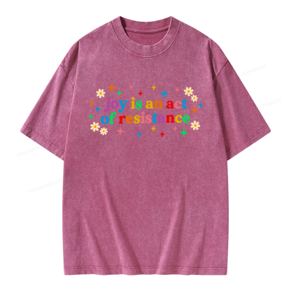 Pagewings Joy Is An Act Of Resistance Unisex Washed T-shirt
