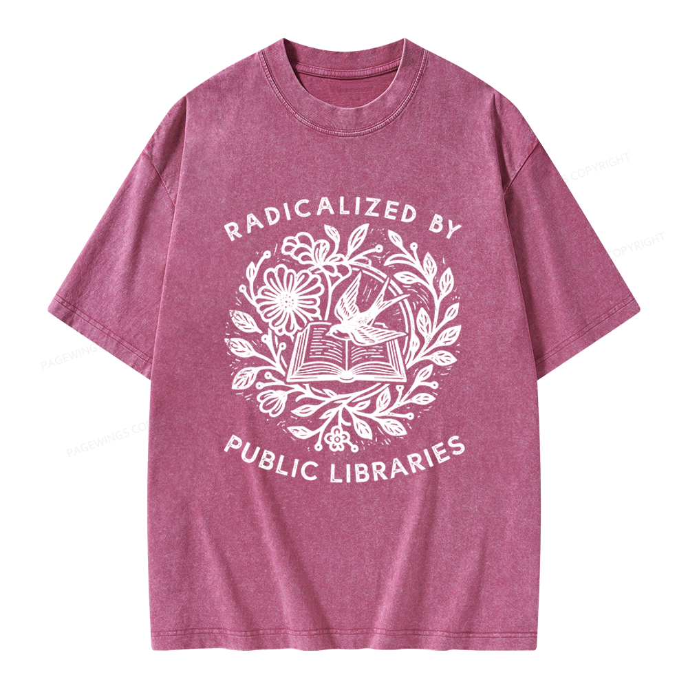 Pagewings Radicalized By Public Libraries Unisex Washed T-shirt