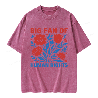 Pagewings Big Fan Of Human Rights Unisex Washed T-shirt