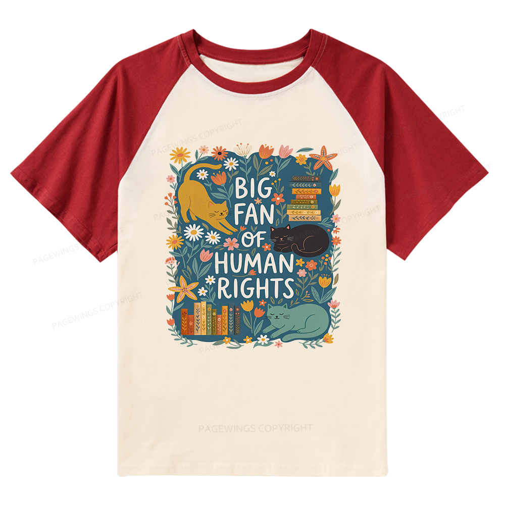 Pagewings Big Fan Of Human Rights Raglan T-shirt