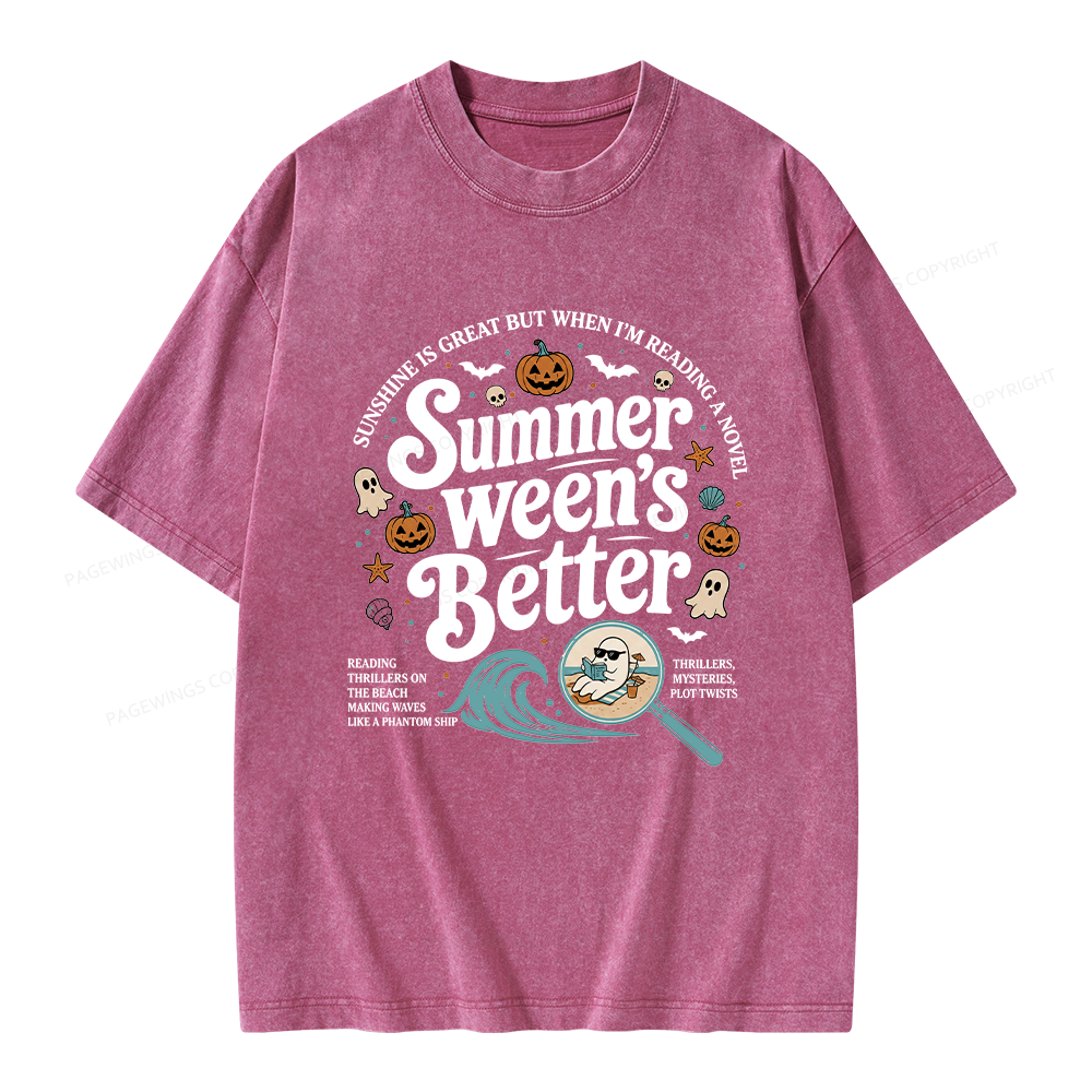 Pagewings Summer Ween's Better Unisex Washed T-shirt