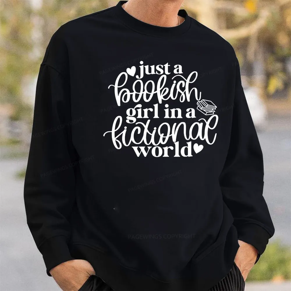 Pagewings Just A Bookish Girl In A Fictional World Unisex Classic Sweatshirt