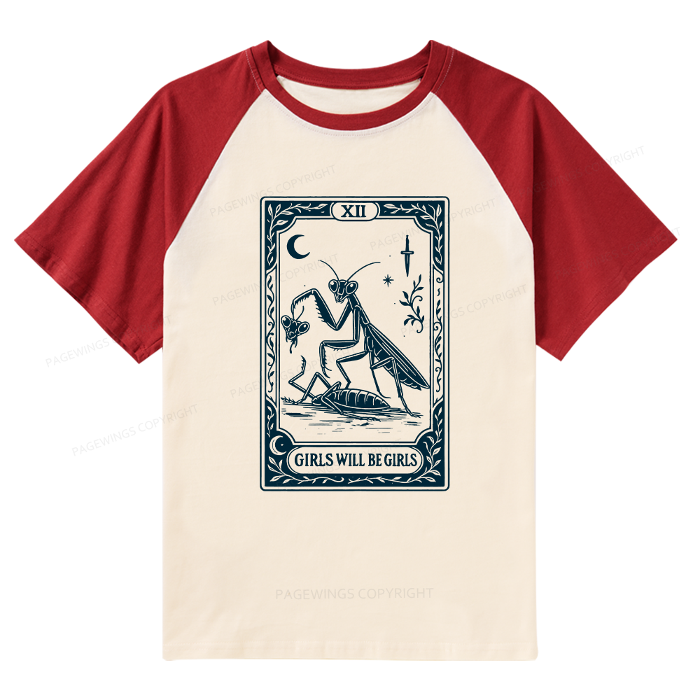 Pagewings Girls Will Be Girls Raglan T-shirt