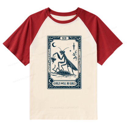 Pagewings Girls Will Be Girls Raglan T-shirt