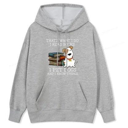 Pagewings That is What I Do I Read Books I Pet Dogs Unisex Classic Hoodie
