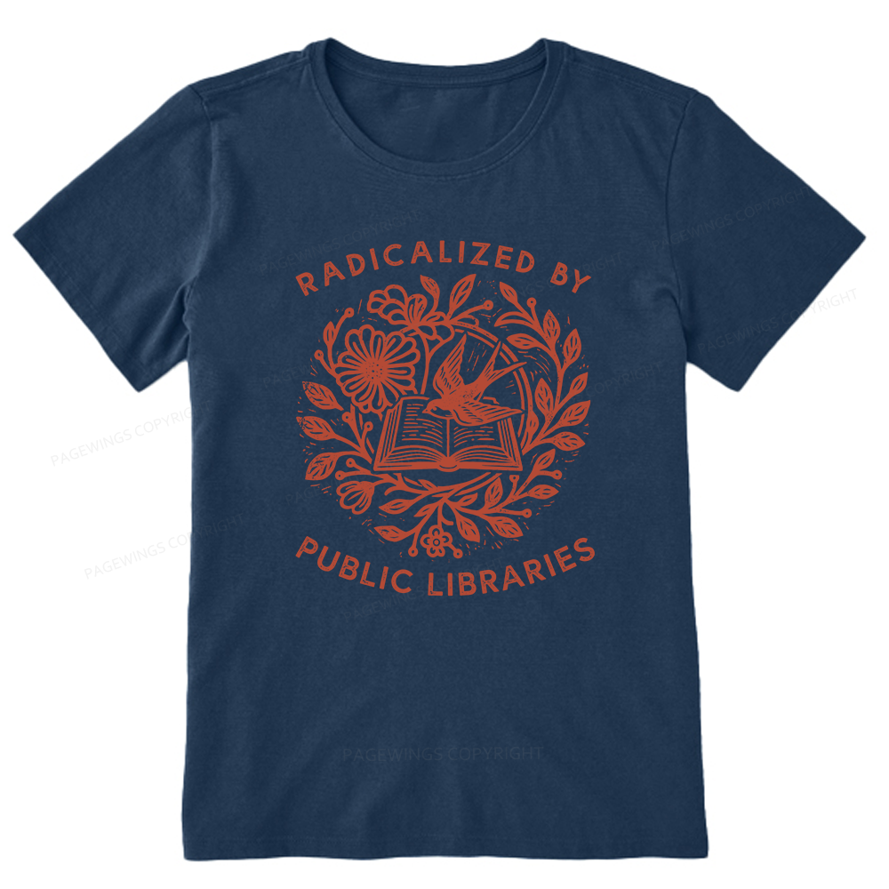 Pagewings Radicalized By Public Libraries Unisex Classic T-shirt