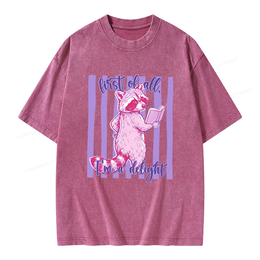 Pagewings First of All I'm A Delight Unisex Washed T-shirt