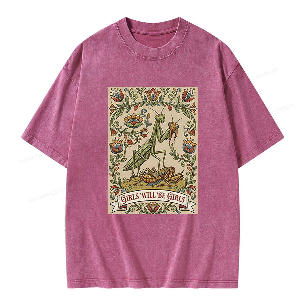 Pagewings Girls Will Be Girls Unisex Washed T-shirt