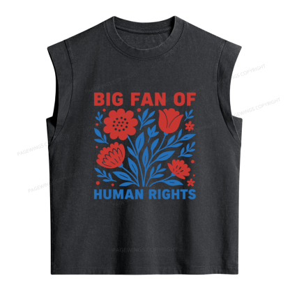 Pagewings Big Fan Of Human Rights Women's Washed Tank Top