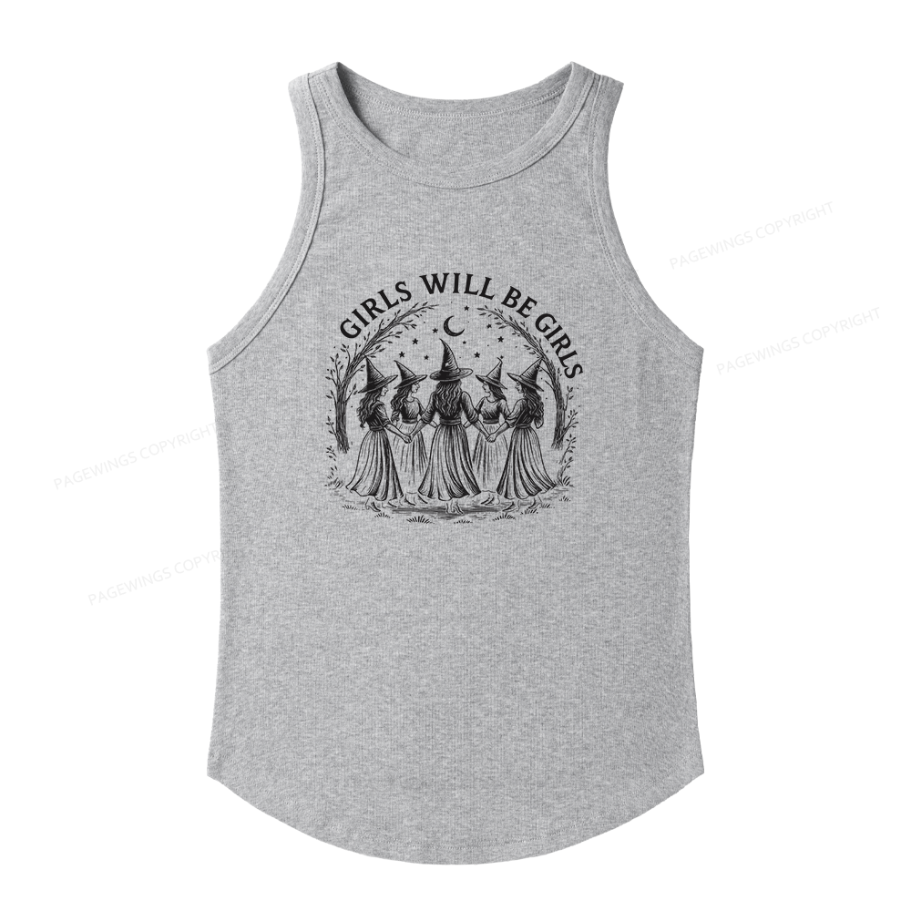 Pagewings Slim Fit Girls Will Be Girls Women's Fitted Tank Top