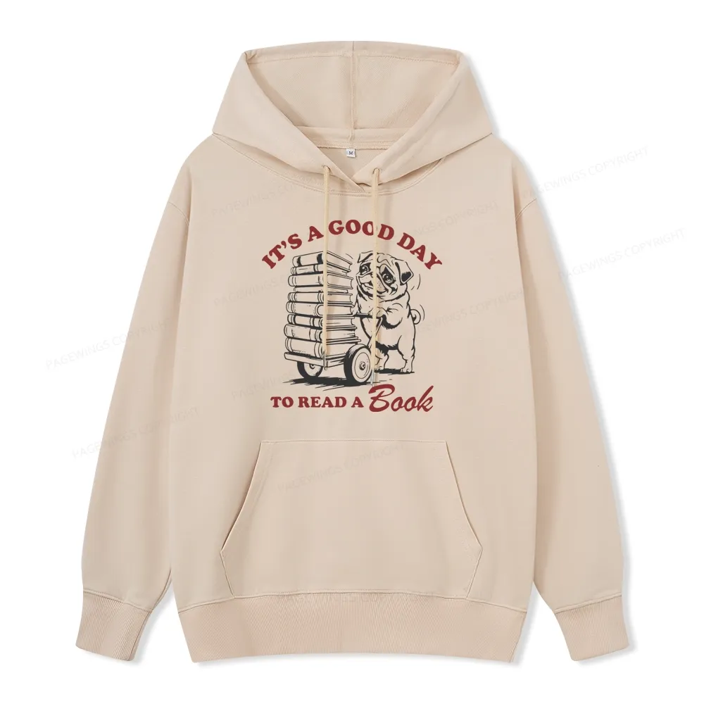 Pagewings Its A Good Day To Read A Book Unisex Classic Hoodie