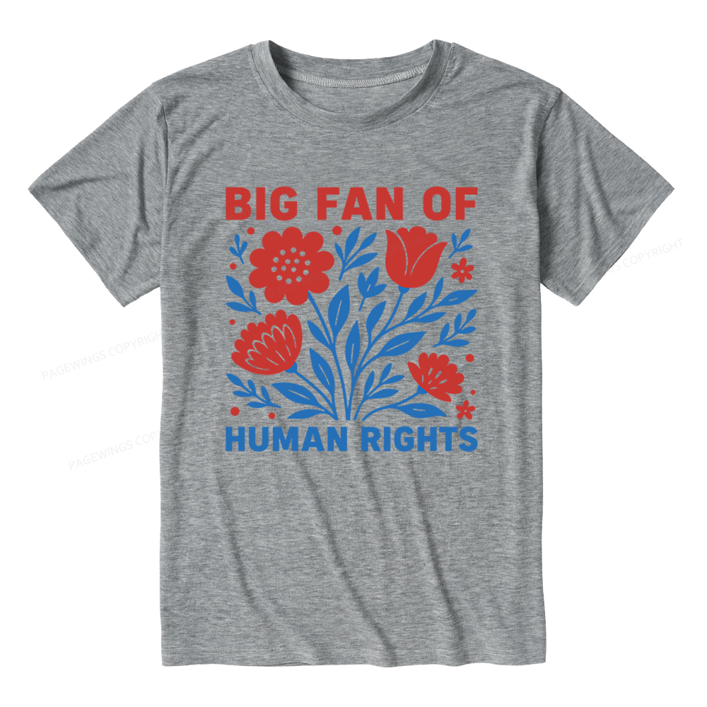 Pagewings Soft Big Fan Of Human Rights Unisex Heather T-Shirt