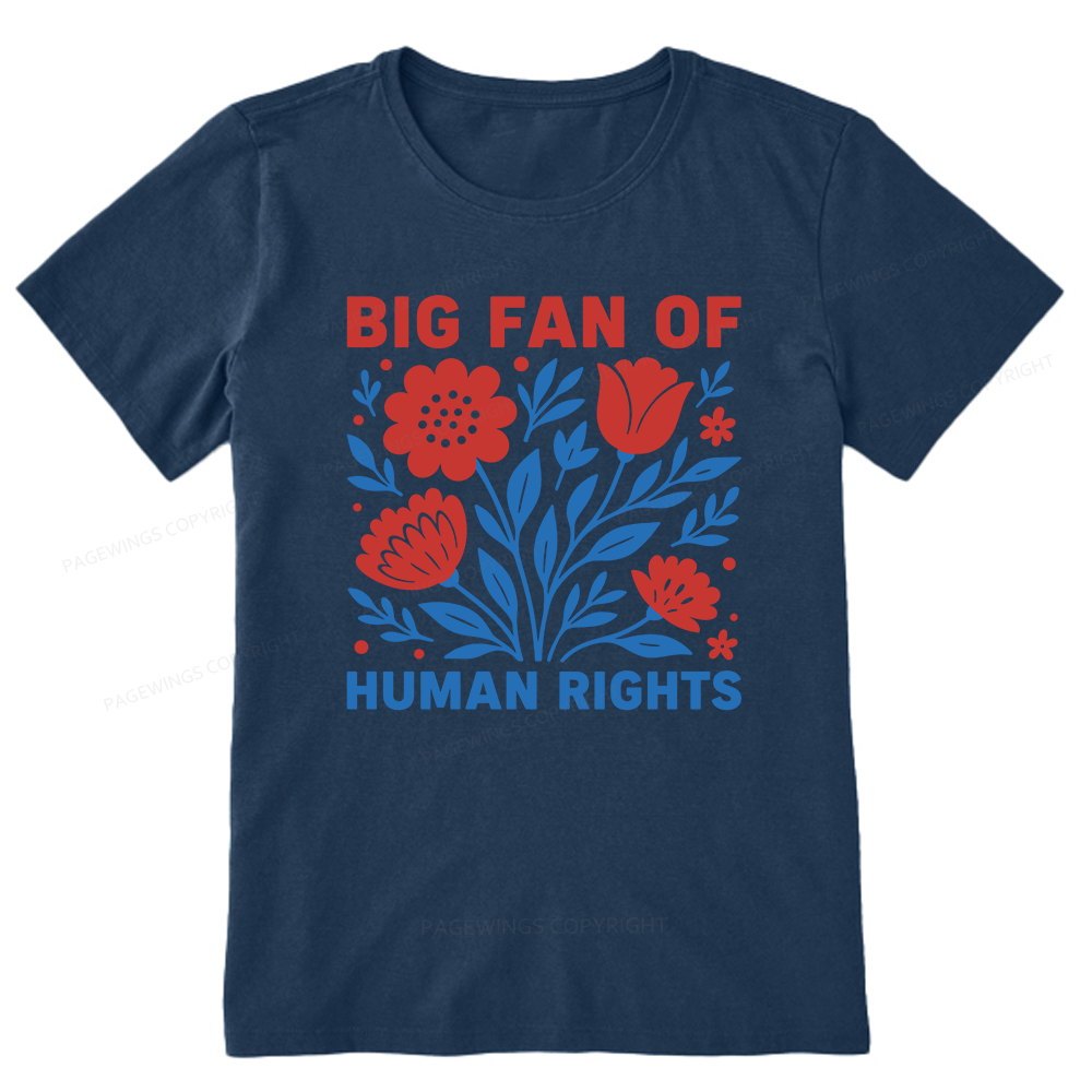 Pagewings Big Fan Of Human Rights Unisex Classic T-shirt