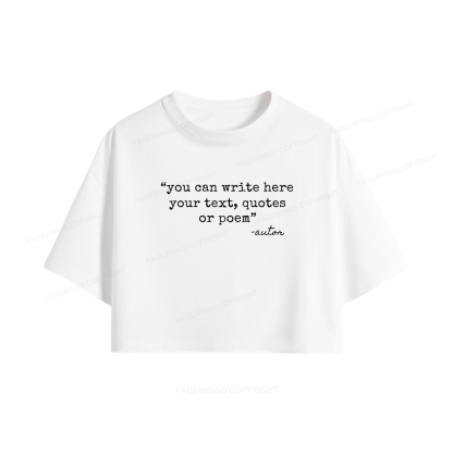 Pagewings Personalized Quote Women Crop Tops