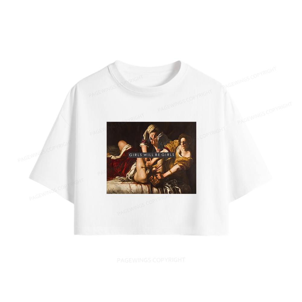 Pagewings Girls Will Be Girls Women Crop Tops