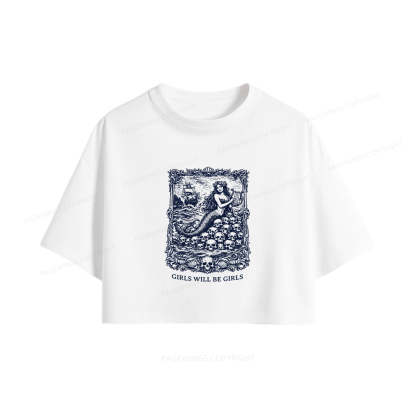 Pagewings Girls Will Be Girls Women Crop Tops