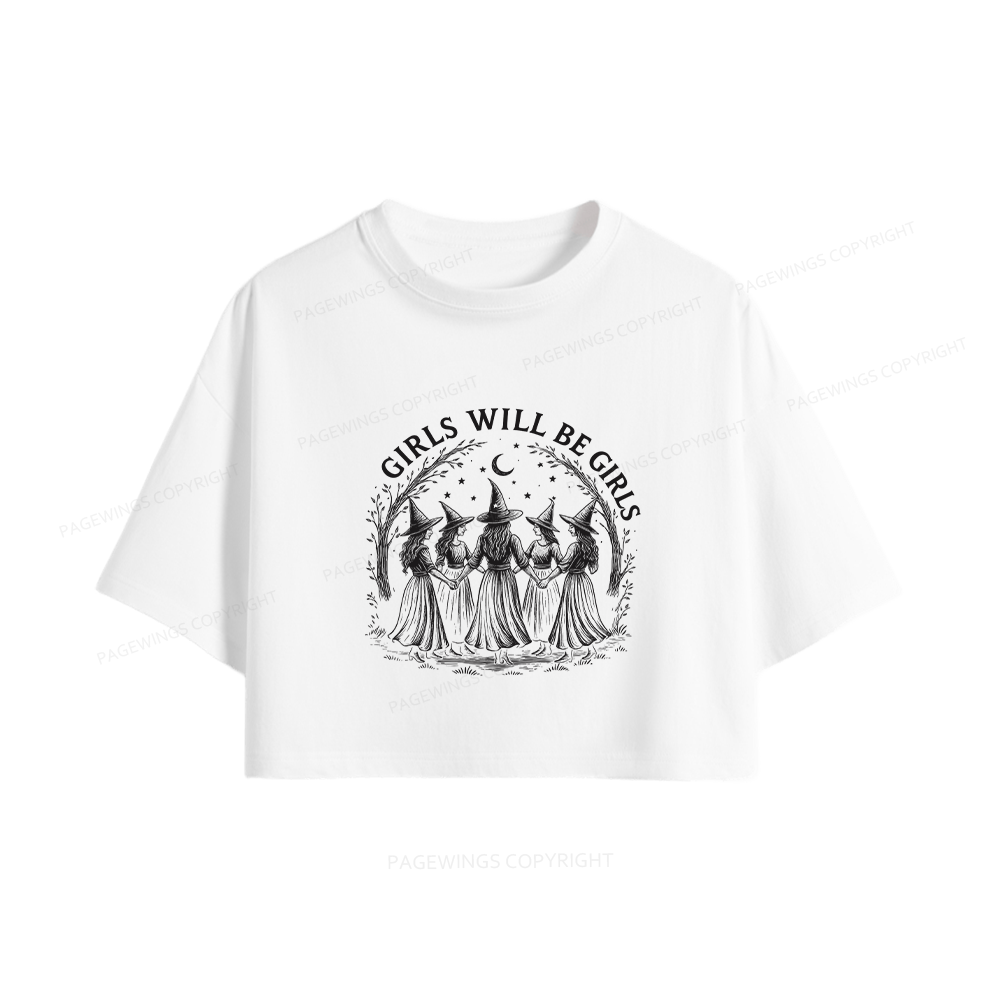 Pagewings Girls Will Be Girls Women Crop Tops