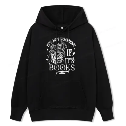 Pagewings It's Not Hoarding If It's Books Unisex Classic Hoodie