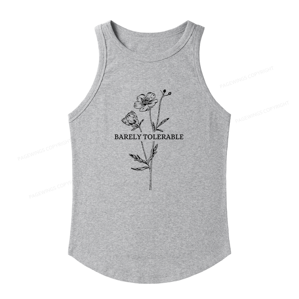 Pagewings Slim Fit Barely Tolerable Women's Fitted Tank Top