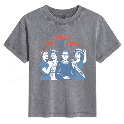 Pagewings Girls Will Be Girls Women's Washed T-shirt