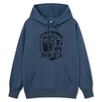 Pagewings It's Not Hoarding If It's Books Unisex Classic Hoodie