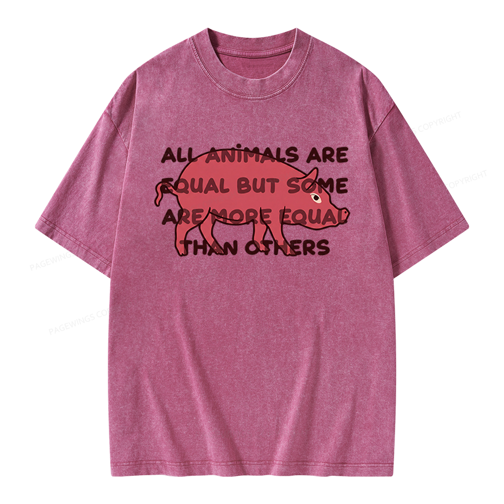 Pagewings All Animals Are Equal Unisex Washed T-shirt