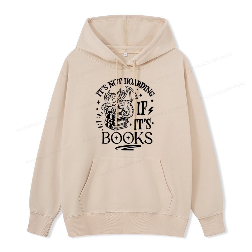 Pagewings It's Not Hoarding If It's Books Unisex Classic Hoodie