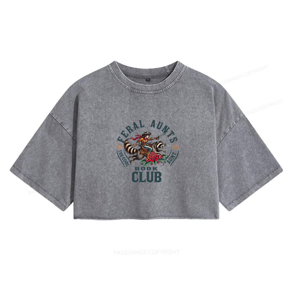 Pagewings Feral Aunt Social Book Club Women's Washed Cropped T-shirt