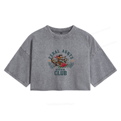 Pagewings Feral Aunt Social Book Club Women's Washed Cropped T-shirt