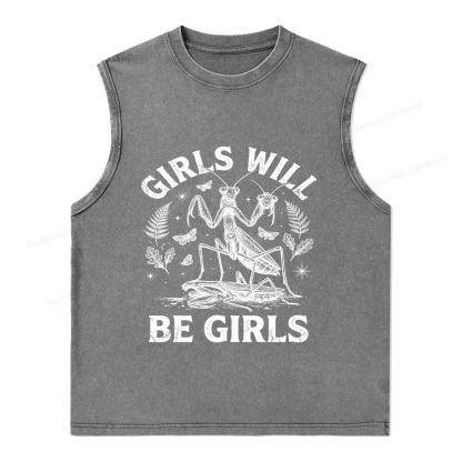 Pagewings Girls Will Be Girls Unisex Washed Tank Top