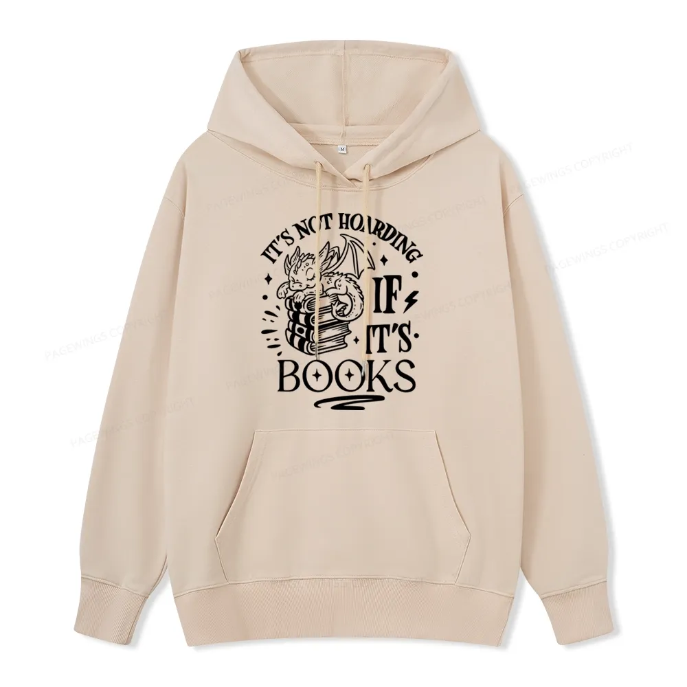 Pagewings It's Not Hoarding If It's Books Unisex Classic Hoodie