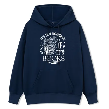 Pagewings It's Not Hoarding If It's Books Unisex Classic Hoodie