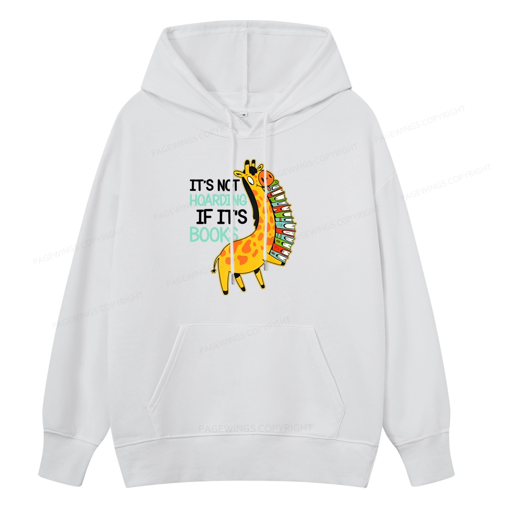 Pagewings It's Not Hoarding If It's Books Unisex Classic Hoodie