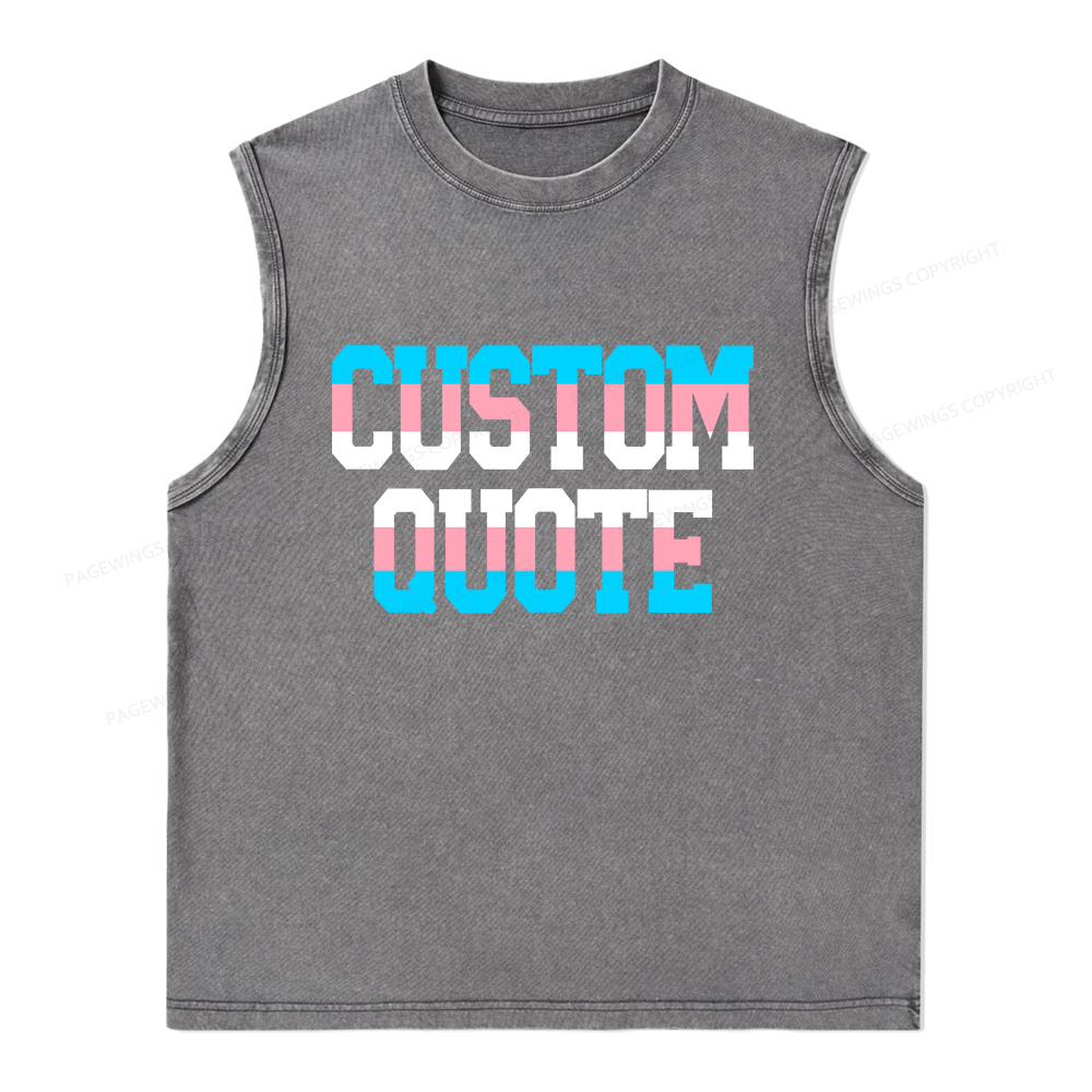 Pagewings Personalized LGBTQ Quote Unisex Washed Tank Top