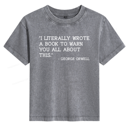 Pagewings I Literally Wrote A Book To Warn Women's Washed T-shirt
