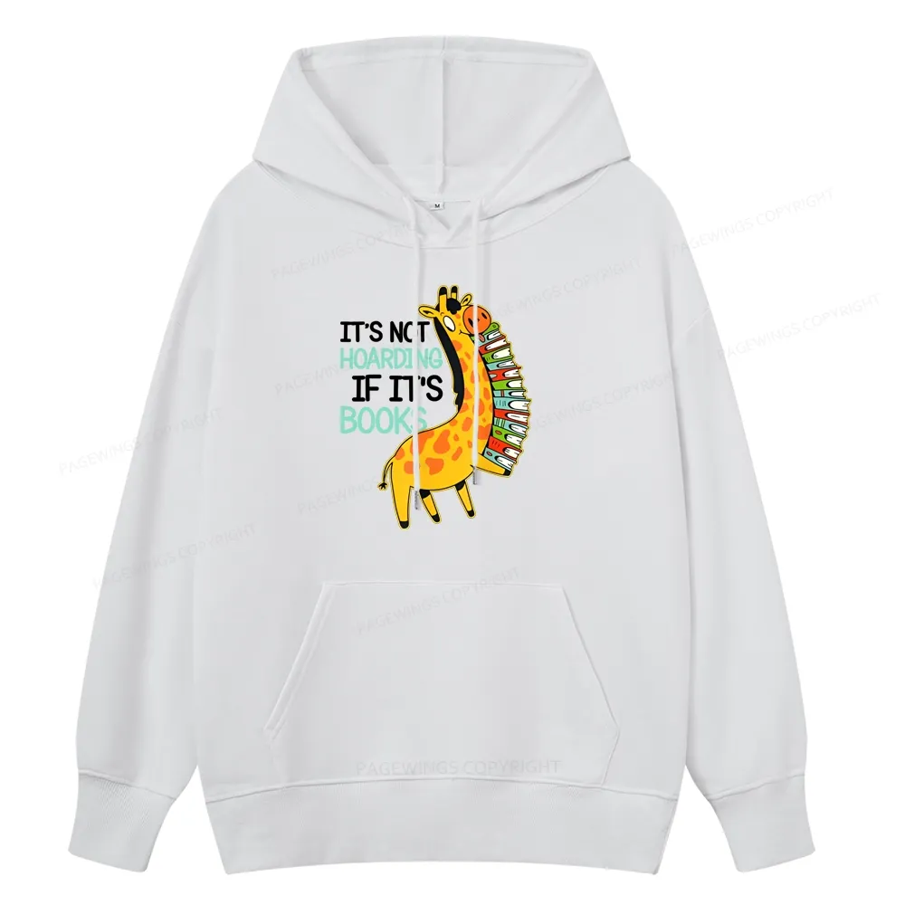 Pagewings It's Not Hoarding If It's Books Unisex Classic Hoodie