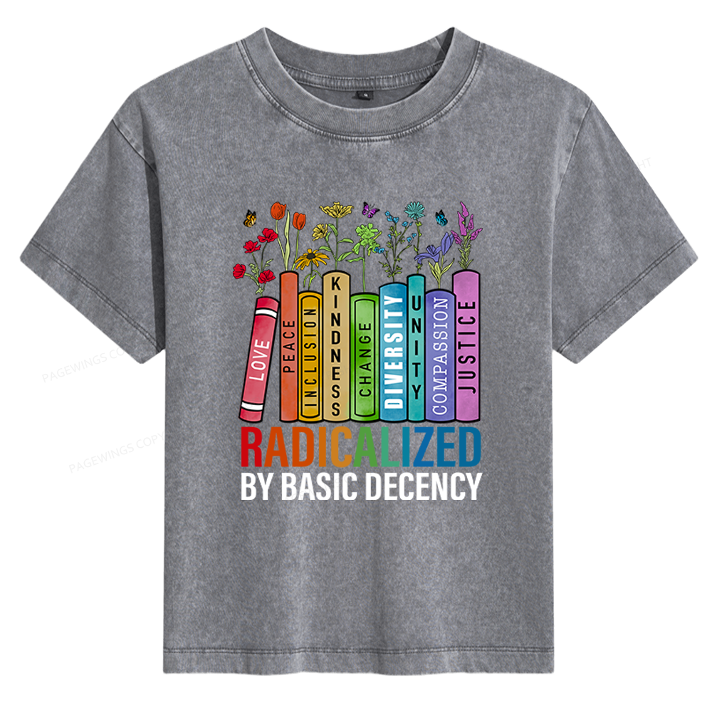 Pagewings Radicalized by Basic Decency Women's Washed T-shirt