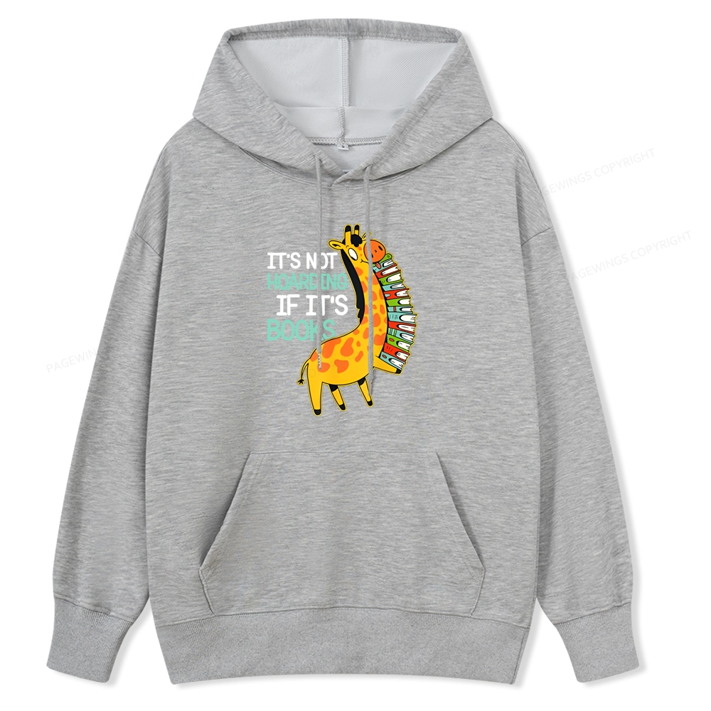 Pagewings It's Not Hoarding If It's Books Unisex Classic Hoodie