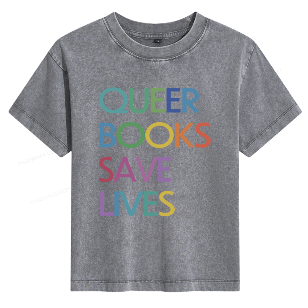 Pagewings Queer Books Save Lives Women's Washed T-shirt