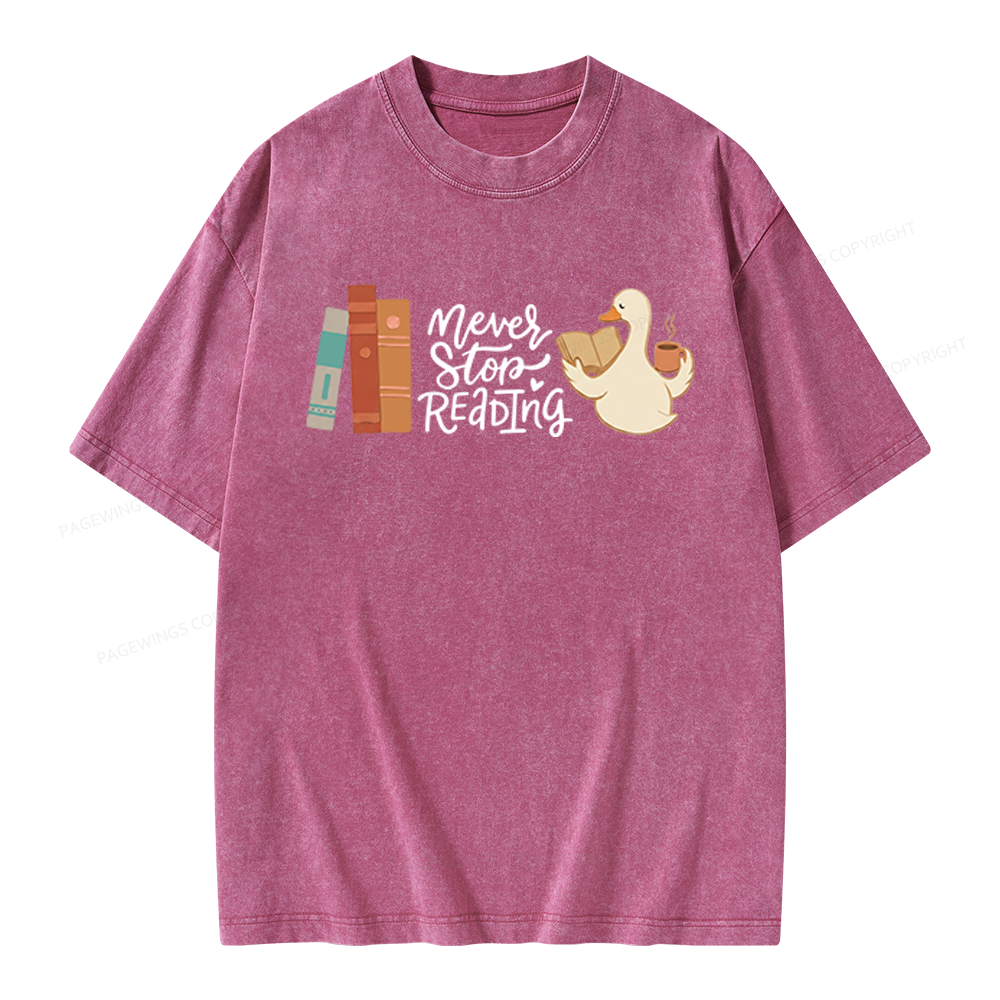 Pagewings Never Stop Reading Unisex Washed T-shirt
