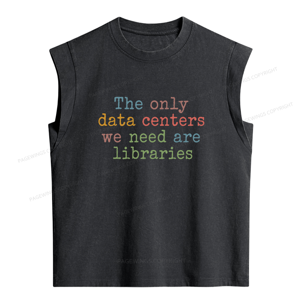 Pagewings The Only Data Centers We Need Are Libraries Women's Washed Tank Top
