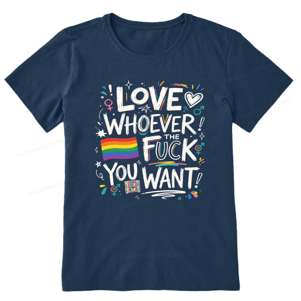 Pagewings Love Whoever You Want Unisex Classic T-shirt