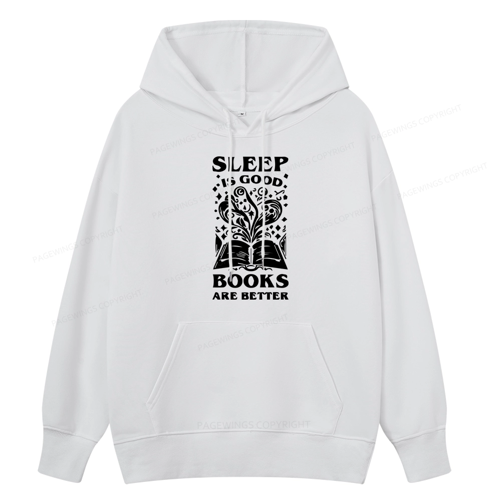 Pagewings Sleep is Good Books are Better Unisex Classic Hoodie